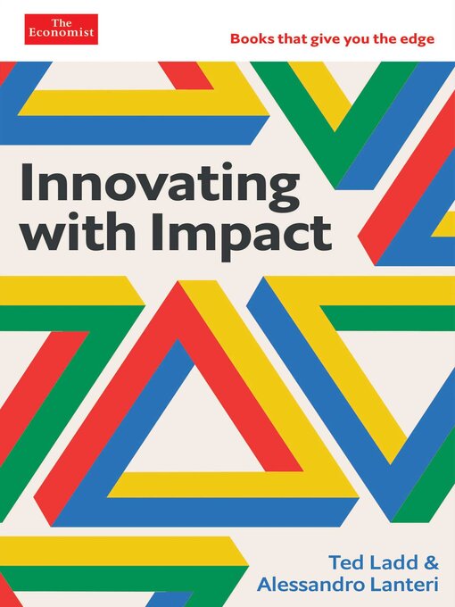 Title details for Innovating with Impact by Ted Ladd - Wait list
